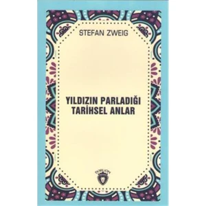 Yıldızın Parladığı Tarihsel Anlar