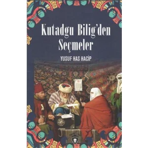 Kutadgu Bilig´den Seçmeler