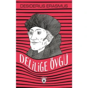 Deliliğe Övgü
