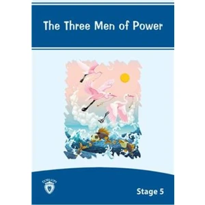 The Three Men Of Power Stage 5