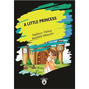 A Little Princess (Ingilizce-Türkçe Karşılıklı Hikayeler)