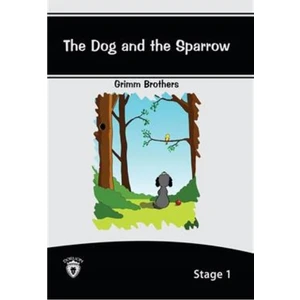 Stage 1 The Dog And The Sparrow