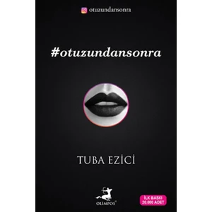 Otuzundan Sonra - Tuba Ezici