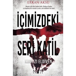İçimizdeki Seri Katil