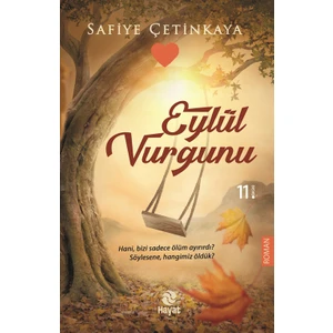Eylül Vurgunu - Safiye Çetinkaya