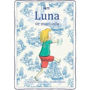 Luna Ve Mavi Oda(Ciltli)