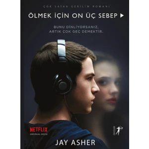 Ölmek İçin On Üç Sebep - Jay Asher