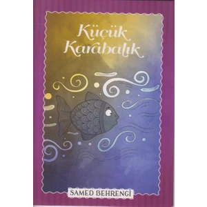 Küçük Karabalık - Samed Behrengi