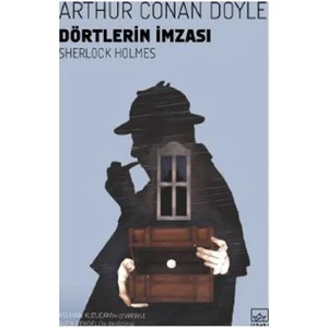 Dörtlerin İmzası - Sir Arthur Conan Doyle