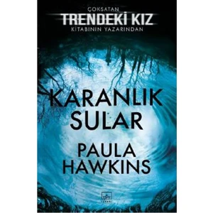 Karanlık Sular - Paula Hawkins