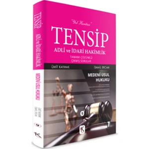 Tensip Medeni Usul Hukuku Adli Ve İdari Hakimlik Tamamı Çözümlü Çıkmış Sorular