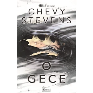 O Gece - Chevy Stevens