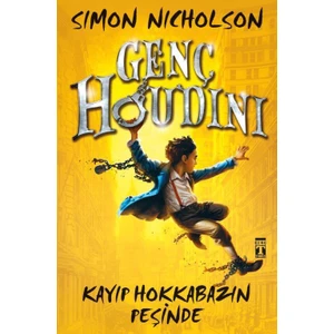 Genç Houdini :Kayıp Hokkabazın Peşinde - Simon Nicholson