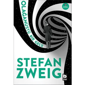 Olağanüstü Bir Gece - Stefan Zweig