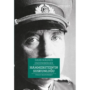 Hammerstein'ın Suskunluğu - Hans Magnus Enzensberger