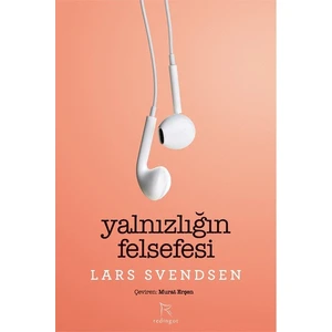 Yalnızlığın Felsefesi