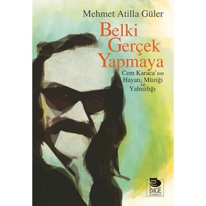 Belki Gerçek Yapmaya-Cem Karaca'nın, Clz