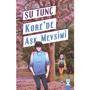 Kore’de Aşk Mevsimi - Su Tunç