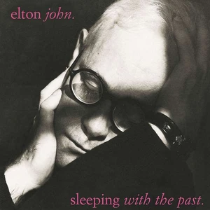 Elton John ‎– Sleeping With The Past Plak