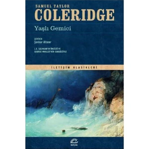 Yaşlı Gemici - Samuel Taylor Coleridge