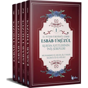 Esbab-I Nüzûl (4 Cilt-Takım) Kur’an Ayetlerinin İniş Sebepleri(Ciltli) - Muhammed B. Musa Al-i Nasr
