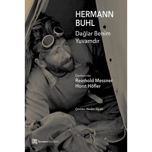 Hermann Buhl, Dağlar Benim Yuvamdır