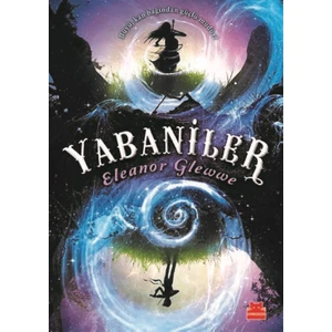 Yabaniler - Eleanor Glewwe