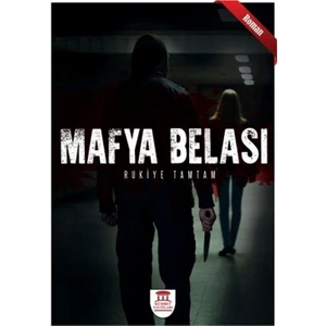 Mafya Belası - Rukiye Tamtam