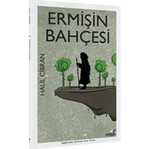 Ermiş’in Bahçesi - Halil Cibran