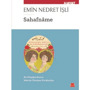Sahafname - Emin Nedret İşli