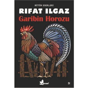 Garibin Horozu - Rıfat Ilgaz