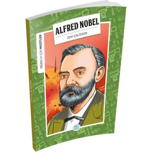 Alfred Nobel (Mucitler - Zeki Çalışkan