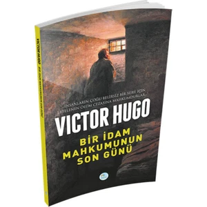 Bir İdam Mahkumunun Son Günü - Victor Hugo