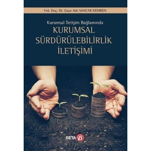 Kurumsal Sürdürebilirlik İletişimi - Gaye Aslı