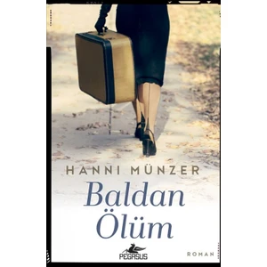 Baldan Ölüm - Hanni Münzer