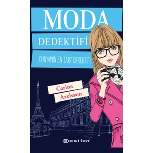 Moda Dedektifi - Carina Axelsson
