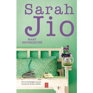 Mart Menekşeleri -  Sarah Jio