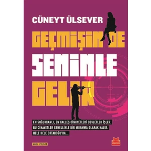Geçmişin De Seninle Gelir - Cüneyt Ülsever