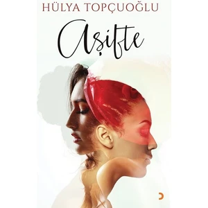 Aşifte - Hülya Topçuoğlu