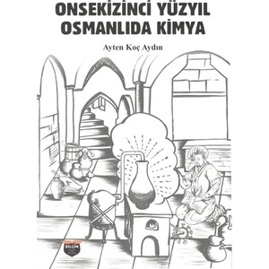 Onsekizinci Yüzyıl Osmanlıda Kimya, Clz - Ayten Koç