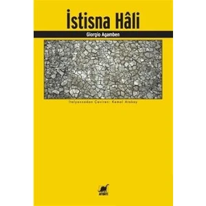 İstisna Hali - Giorgio Agamben