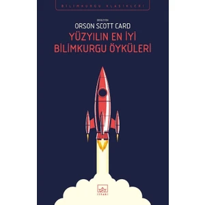 Yüzyılın En İyi Bilimkurgu Öyküleri