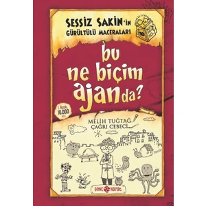Sessiz Sakin’in Gürültülü Maceraları-10  Bu Ne Biçim Ajanda? (Ciltli) - Melih Tuğtağ