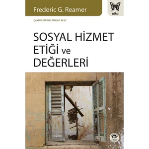 Sosyal Hizmet Etiği Ve Değerleri - Frederic G. Reamer