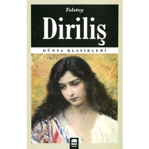 Diriliş - Lev Nikolayeviç Tolstoy