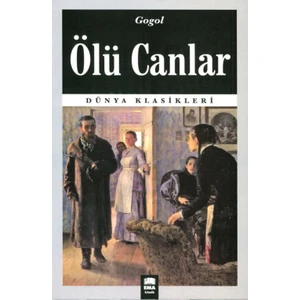 Ölü Canlar - Nikolay Vasilyeviç Gogol