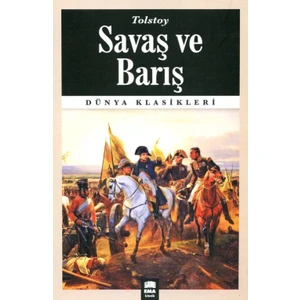 Savaş Ve Barış - Lev Nikolayeviç Tolstoy