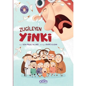 Zugileyen Yinki - Bizim Devin Nesi Var? Hikaye Kitabı - Çocuklar Için Eğitici Ve Öğretici Kitap