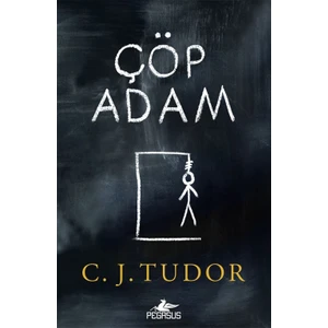 Çöp Adam - C. J. Tudor