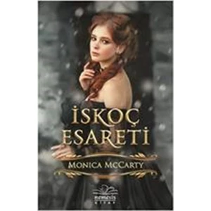 İskoç Esareti - Monica McCarty